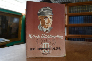 Betriebs-Kollektivvertrag 1953 Ernst-Thälmannwe...