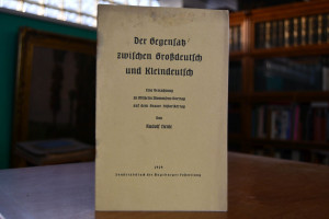 Der Gegensatz zwischen Großdeutsch und Kleindeu...