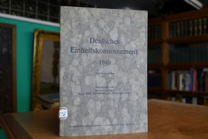 Deutsches Einheitskonnossement 1940. Textausgabe.