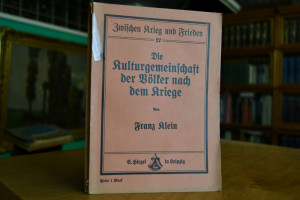 Die Kulturgemeinschaft der Völker nach dem Kriege.