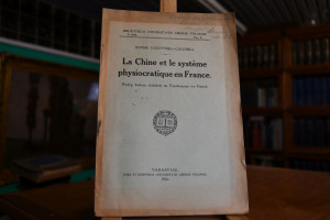 La Chine et le systeme physiocratique en France.