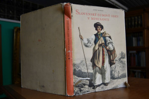 Slovenský l`udový odev v minulosti. (Slowakisch...