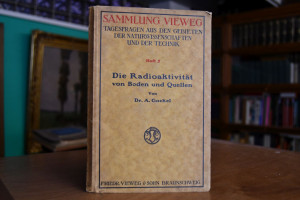 Die Radioaktivität von Boden und Quellen.