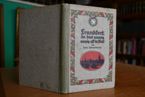 Frankfort, du bist aanzig, aanzig uff de Welt!