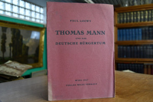 Thomas Mann und das deutsche Bürgertum.