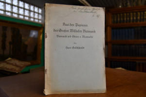 Aus den Papieren des Grafen Wilhelm Bismarck. B...
