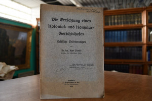 Die Errichtung eines Kolonial- und Konsular-Ger...