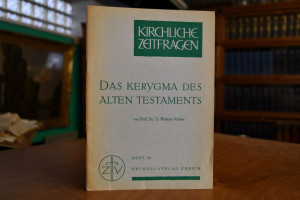Das Kerygma des Alten Testaments.
