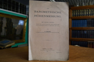 Die barometrische Höhenmessung.