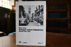 Stuttgart unterm Hakenkreuz. Chronik aus Stuttg...