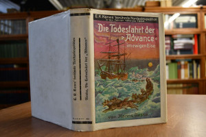 Die Todesfahrt der "Advance" im ewigen Eise. E....