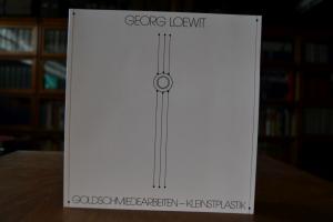 Georg Loewit Goldschmiedearbeiten - Kleinplastik.