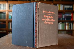 Das Wesen der soldatischen Erziehung.