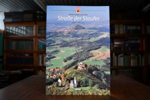 Unterwegs auf der Straße der Staufer.