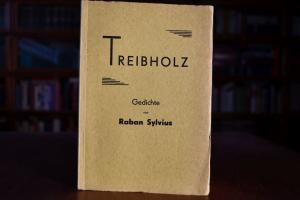 Treibholz. Gedichte.