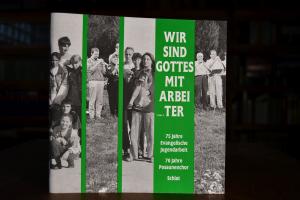 Wir sind Gottes Mitarbeiter. 75 Jahre Evangelis...