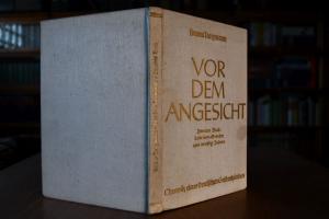 Vor dem Angesicht. Chronik eines deutschen Geis...