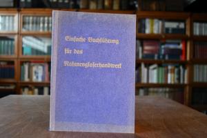 Einfache Buchführung für das Rahmenglaserhandwerk.