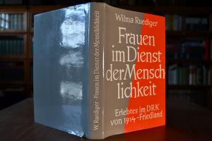 Frauen im Dienst der Menschlichkeit. Erlebtes i...