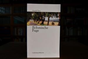 Böhmische Fuge. Roman.
