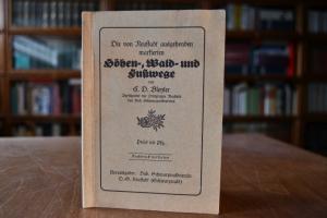 Die von Neustadt ausgehenden markierten Höhen-,...