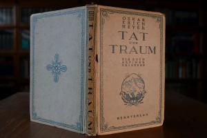 Tat und Traum. Ein Buch alpinen Erlebens.