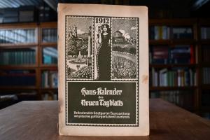 Haus-Kalender des Neuen Tagblatts. 1912.