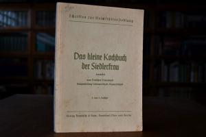 Das kleine Kochbuch der Siedlerfrau. Frischever...