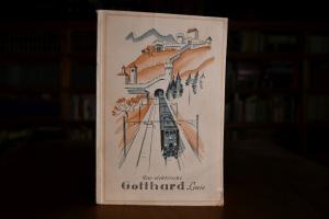 Die elektrische Gotthardlinie.