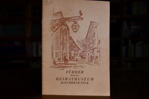 Führer durch das Heimatmuseum im Kornhaus Kirch...