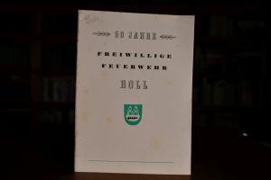 Festschrift 50 Jahre Freiwillige Feuerwehr Boll.