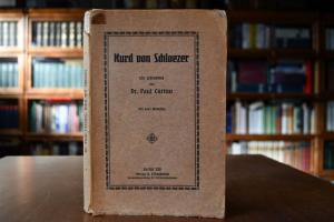 Kurd von Schloezer. Ein Lebensbild.