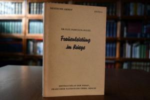 Frauenleistung im Kriege.