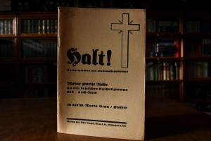 Halt! Katholizismus und Nationalsozialismus. Me...