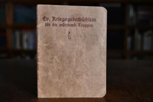 Ev. Kriegsgebetbüchlein für die württemb. Truppen.