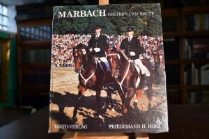 Marbach - gestern und heute.
