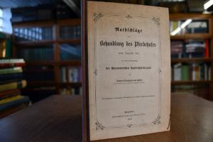 Rathschläge zur Behandlung des Pferdehufes von ...