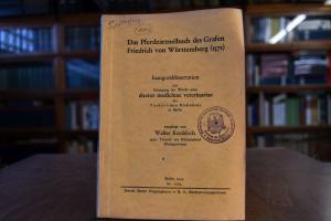 Das Pferdearzneibuch des Grafen Friedrich von W...