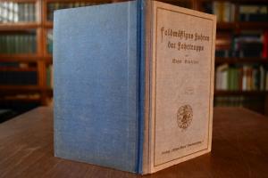 Feldmäßiges Fahren der Fahrtruppe. Ausbildung u...