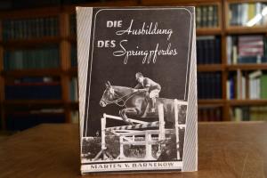 Die Ausbildung des Springpferdes.