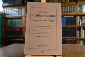 Die Privat-Vollblut-Gestüte in Oesterreich und ...