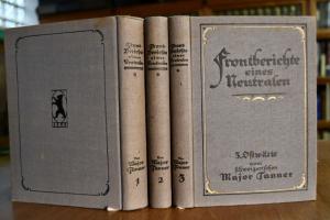 Frontberichte eines Neutralen Bde. 1-3. Bd. 1 P...
