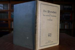 Der Pferdestall sein Bau und seine Ausstattung.