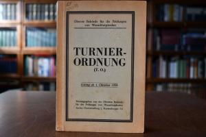 Turnierordnung (T.O.). Gültig ab 1. Oktober 1938.