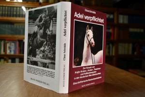 Adel verpflichtet. Der Einsatz von Anglo-Araber...