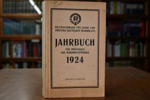 Jahrbuch für Prüfungen des Warmblutpferdes 1924.