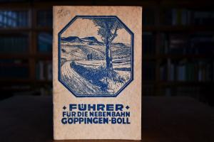 Führer für die Nebenbahn Göppingen-Boll.