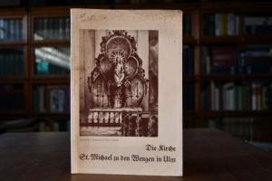 Die Kirche St. Michael zu den Wengen in Ulm.