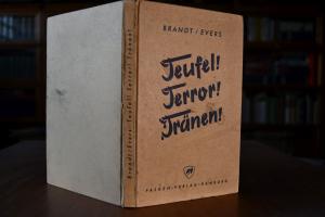 Teufel! Terror! Tränen! 372 Tage unter der rote...