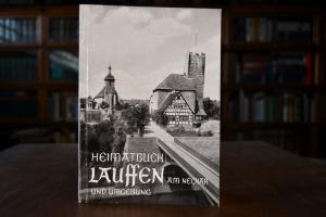 Heimatbuch Lauffen am Neckar und Umgebung.